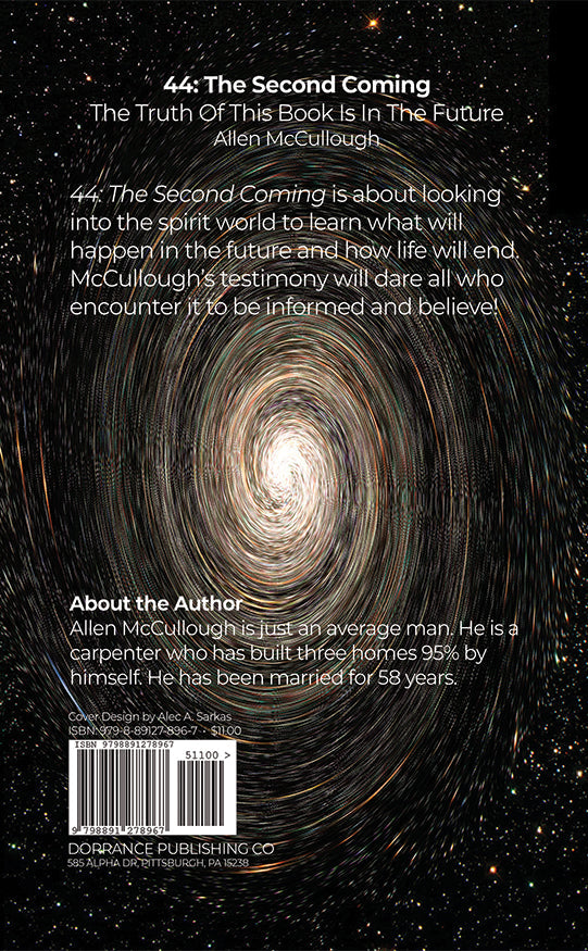 44: The Second Coming: The Truth Of This Book Is In The Future
