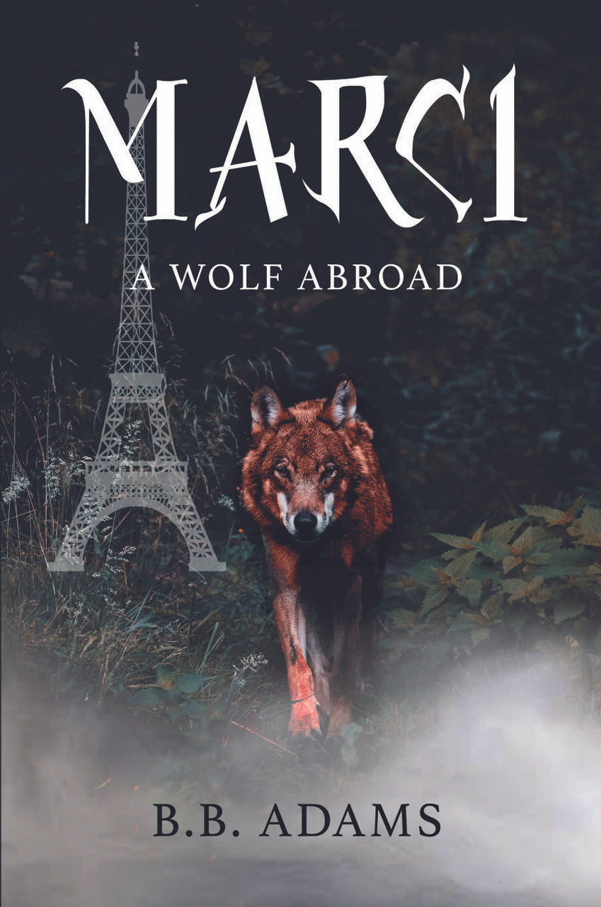 Marci: A Wolf Abroad