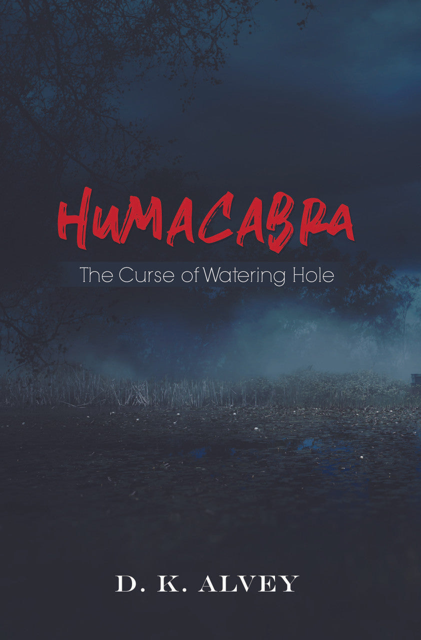 Humacabra: The Curse Of Watering Hole