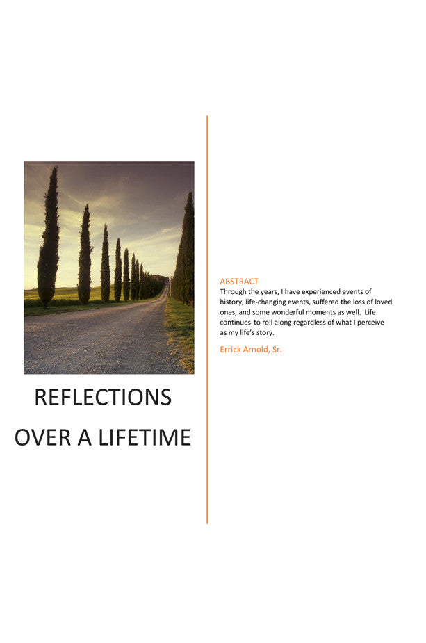 Reflections Over A Lifetime