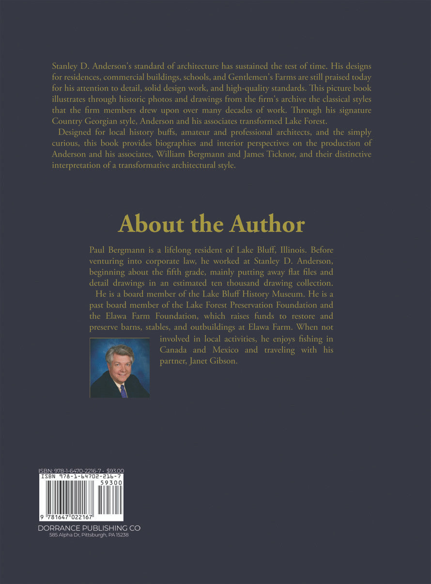 The Architecture Of Stanley D. Anderson, With James Ticknor And William Bergmann