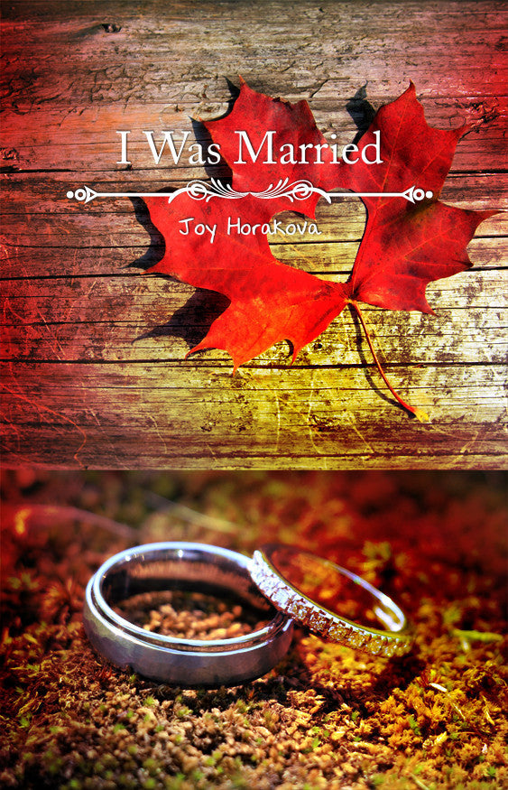I Was Married
