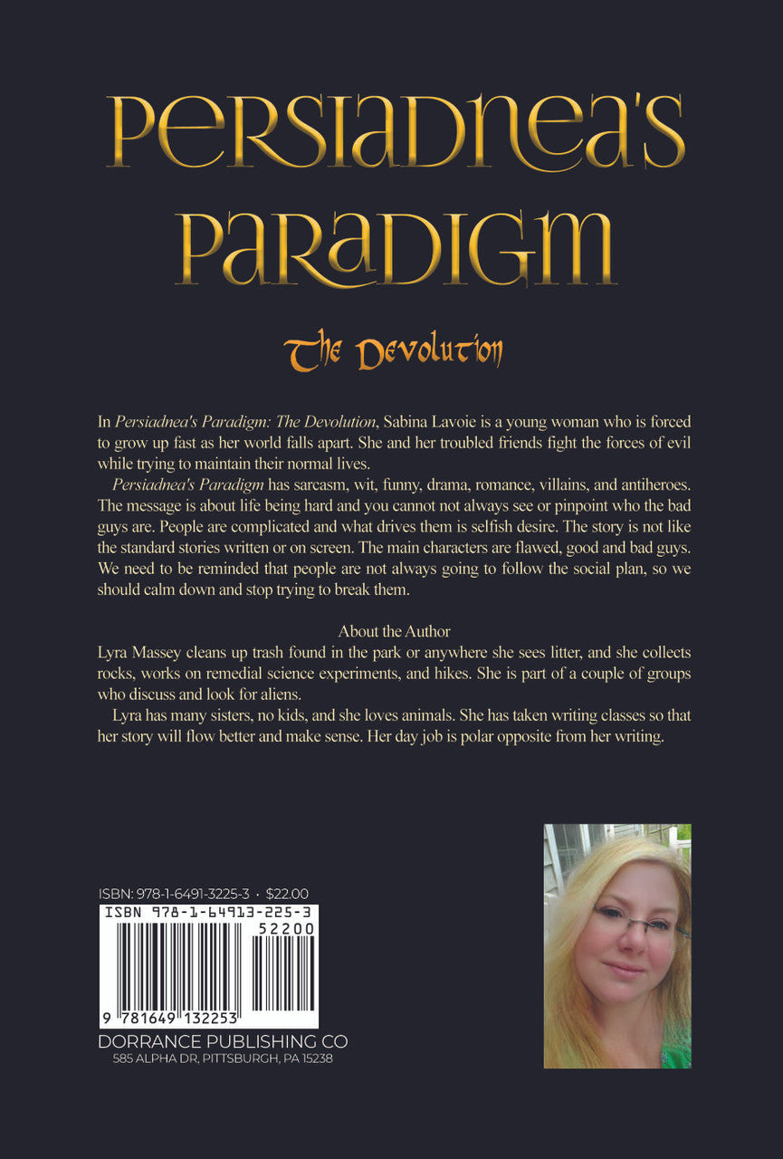 Persiadnea's Paradigm: The Devolution