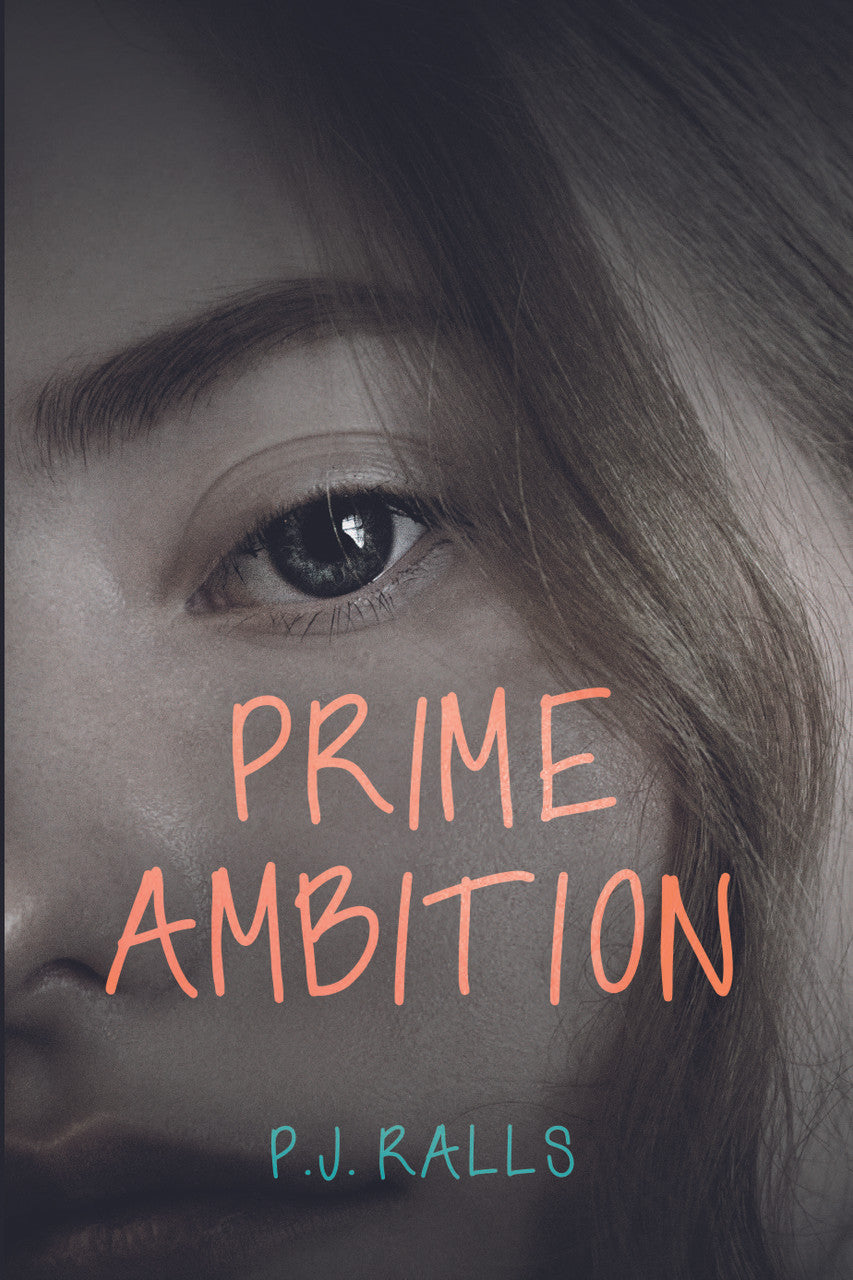 Prime Ambition: A Novel