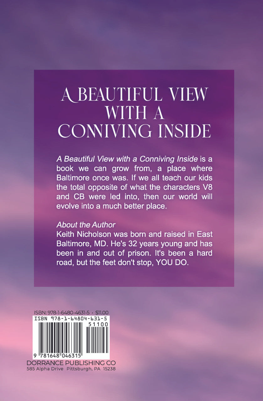 A Beautiful View With A Conniving Inside
