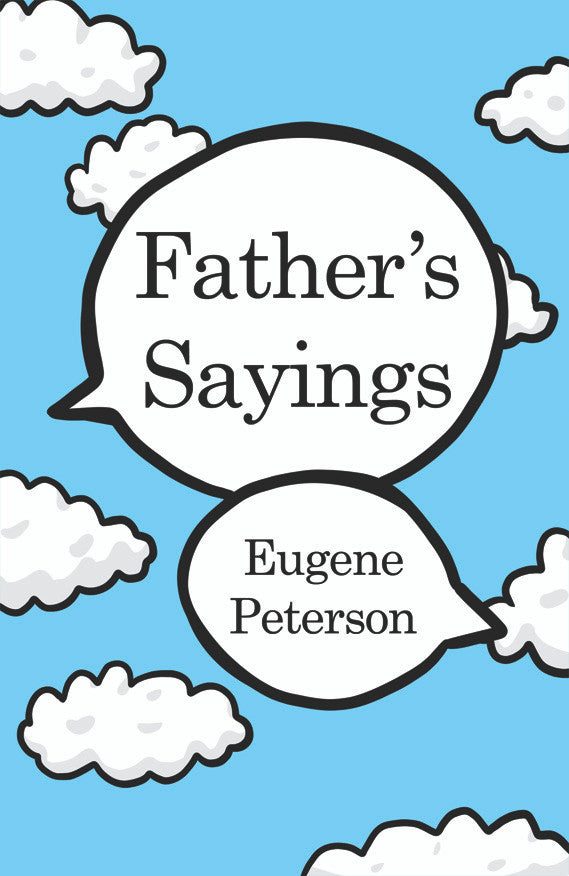 Father’s Sayings