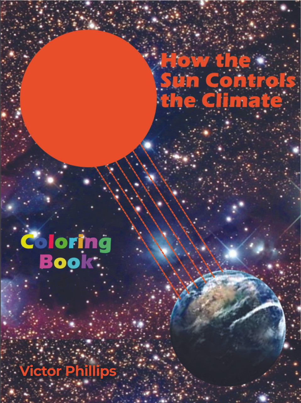 How The Sun Controls The Climate: Coloring Book
