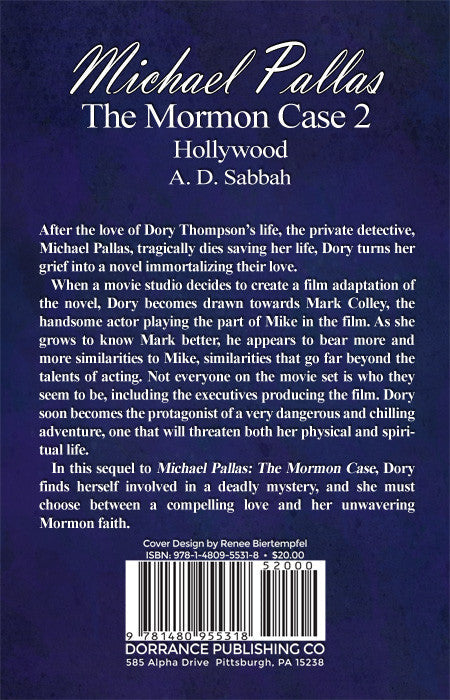 Michael Pallas: The Mormon Case 2 Hollywood