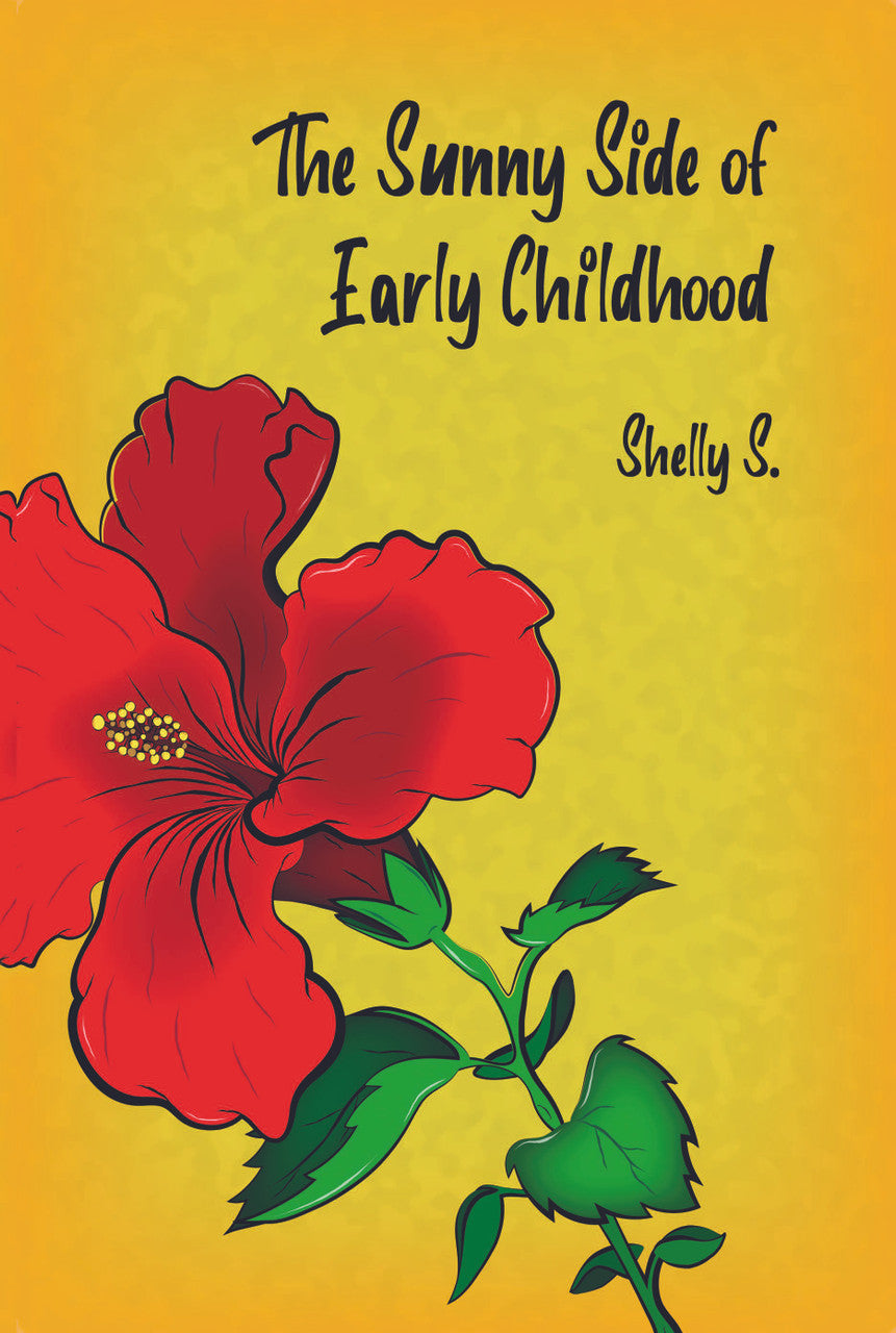 The Sunny Side Of Early Childhood
