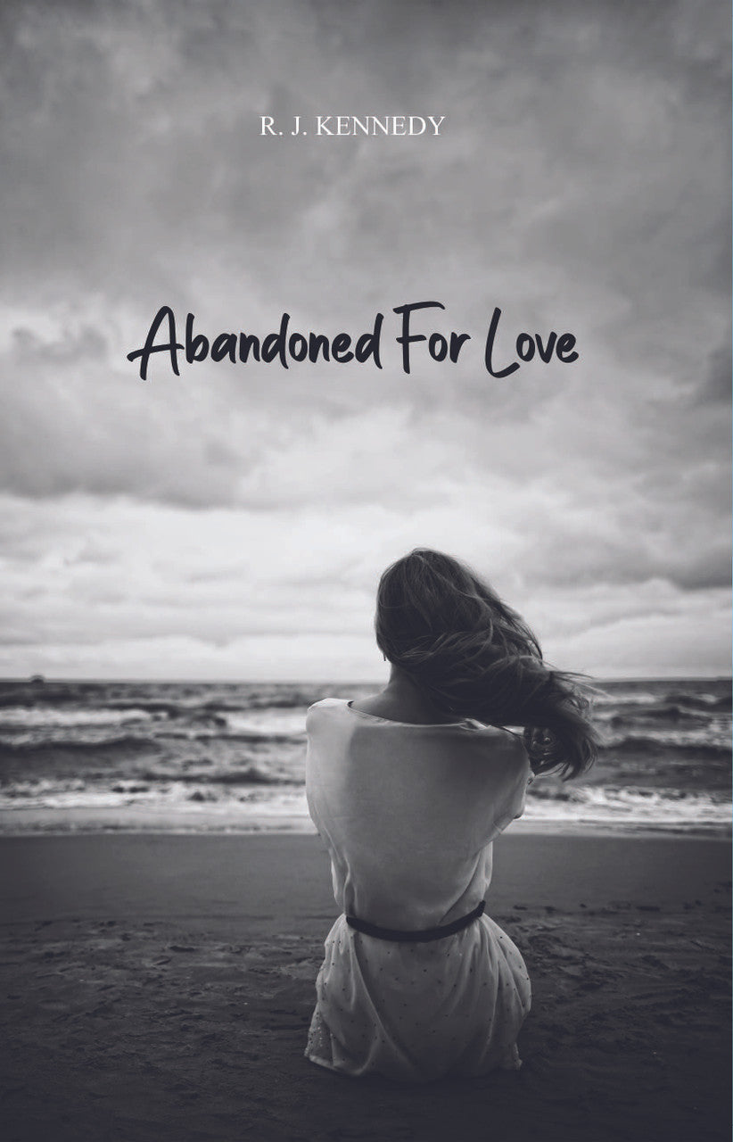 Abandoned For Love