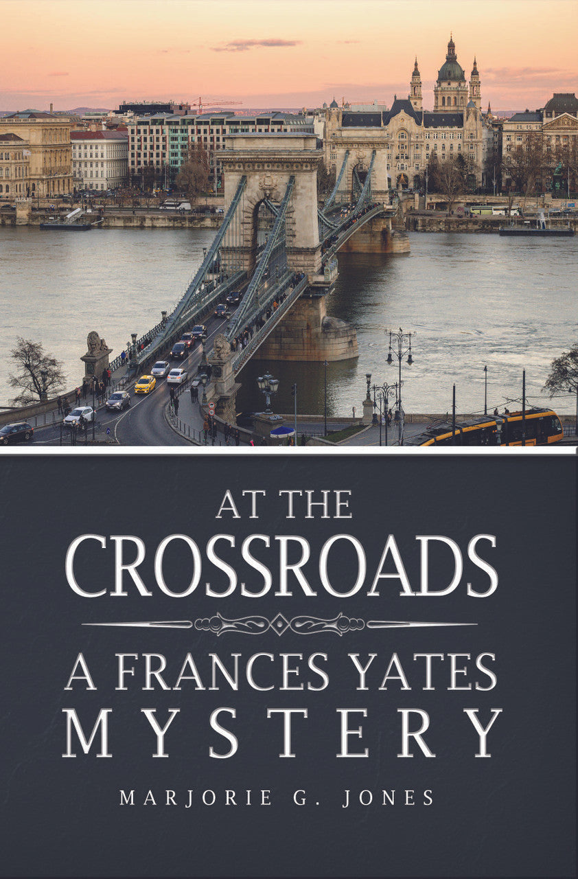 At The Crossroads: A Frances Yates Mystery