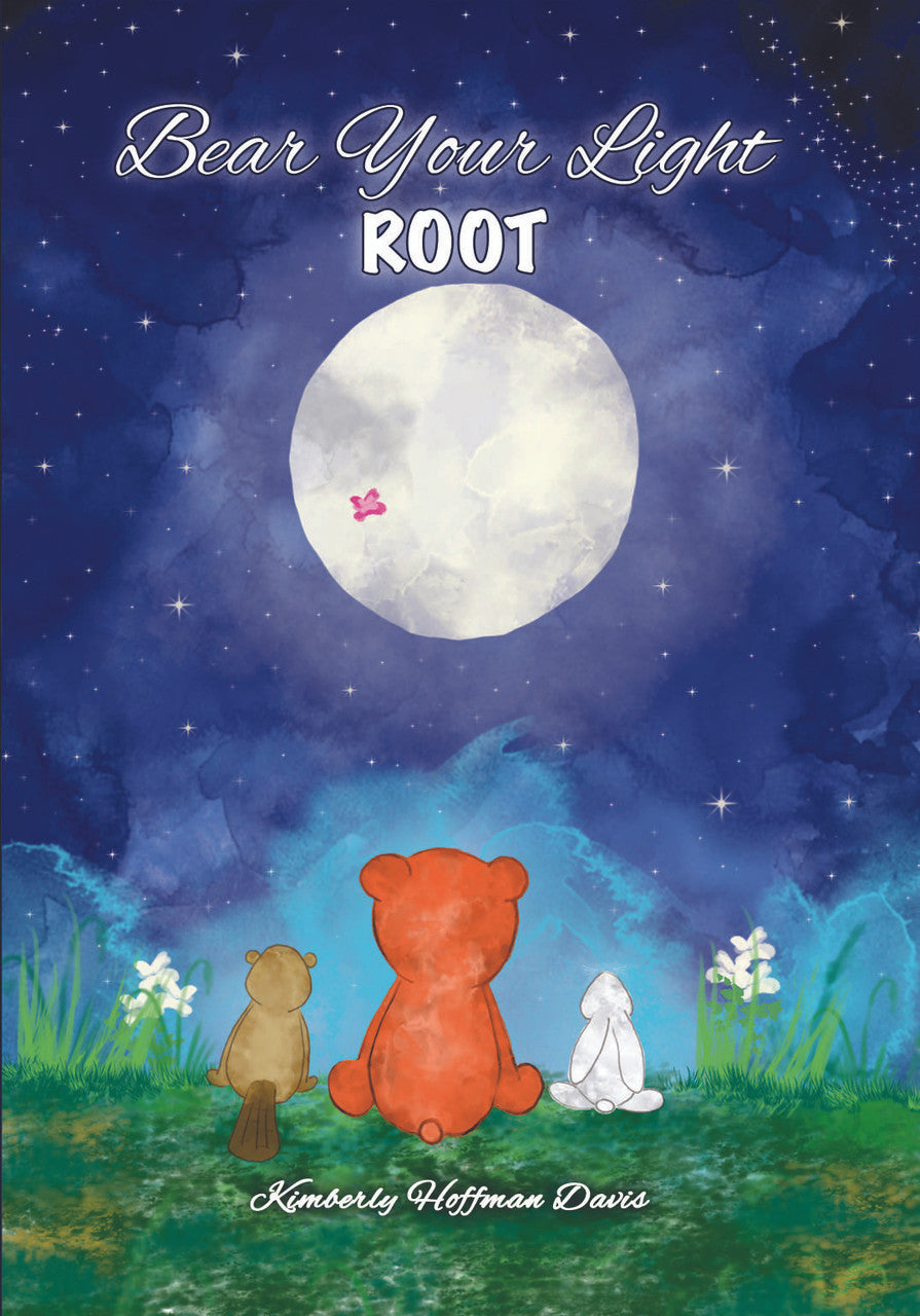 Bear Your Light: Root