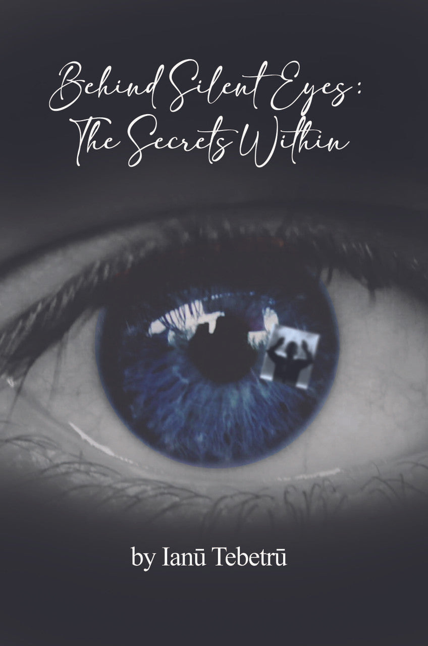 Behind Silent Eyes: The Secrets Within