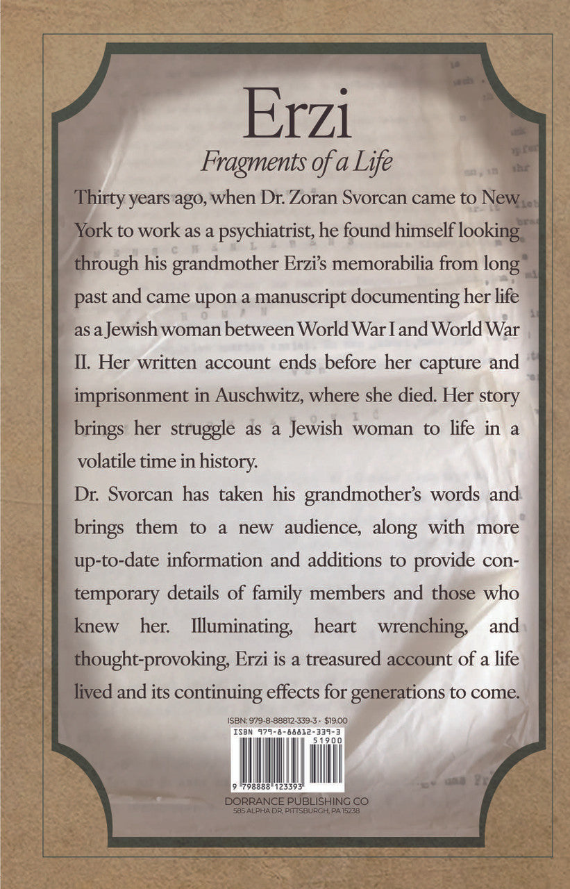 Erzi: Fragments Of A Life