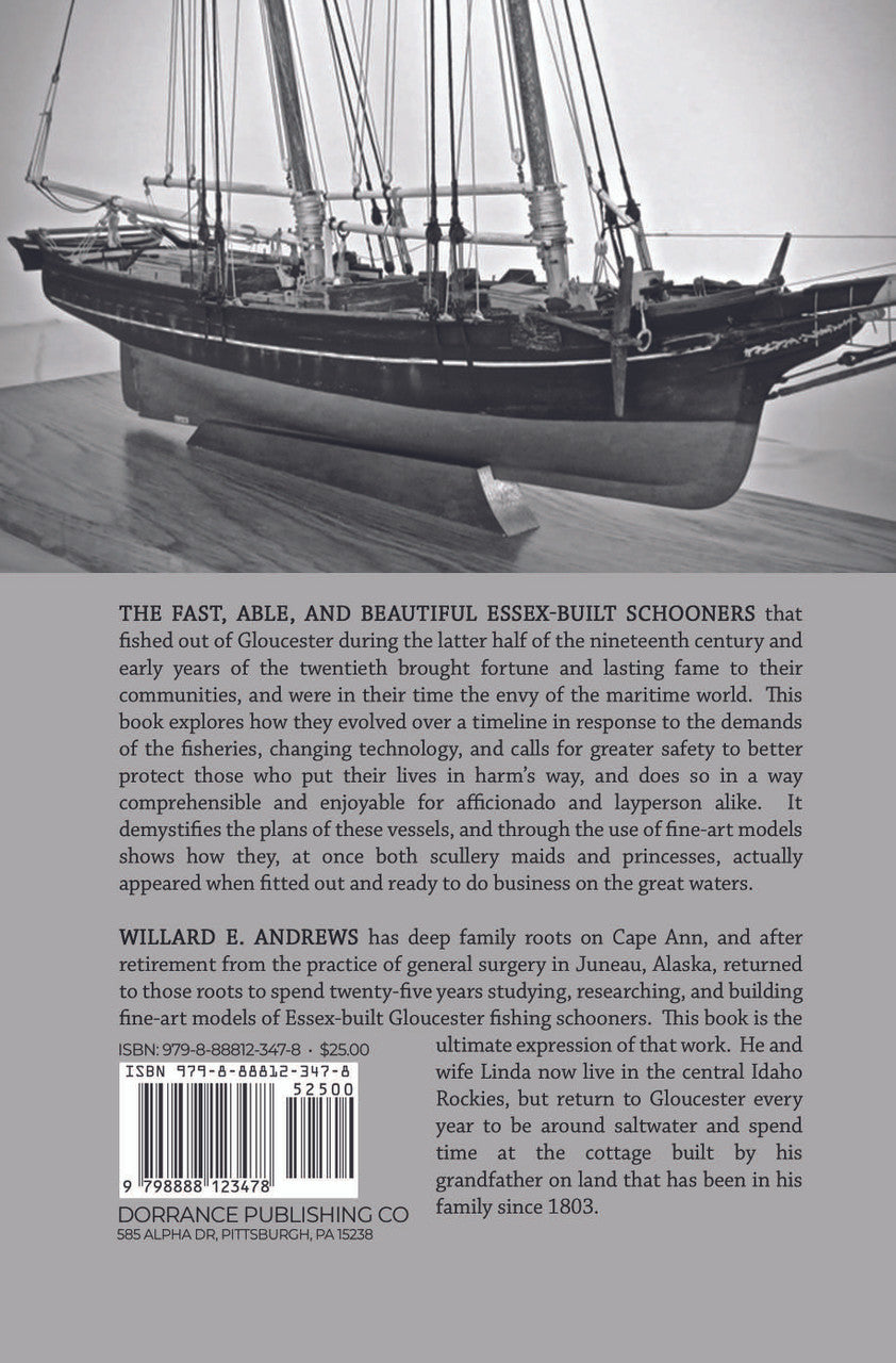 Essex-Built And Out O' Gloucester: The Legendary Schooners That Fished The Northwest Atlantic In The Age Of Sail
