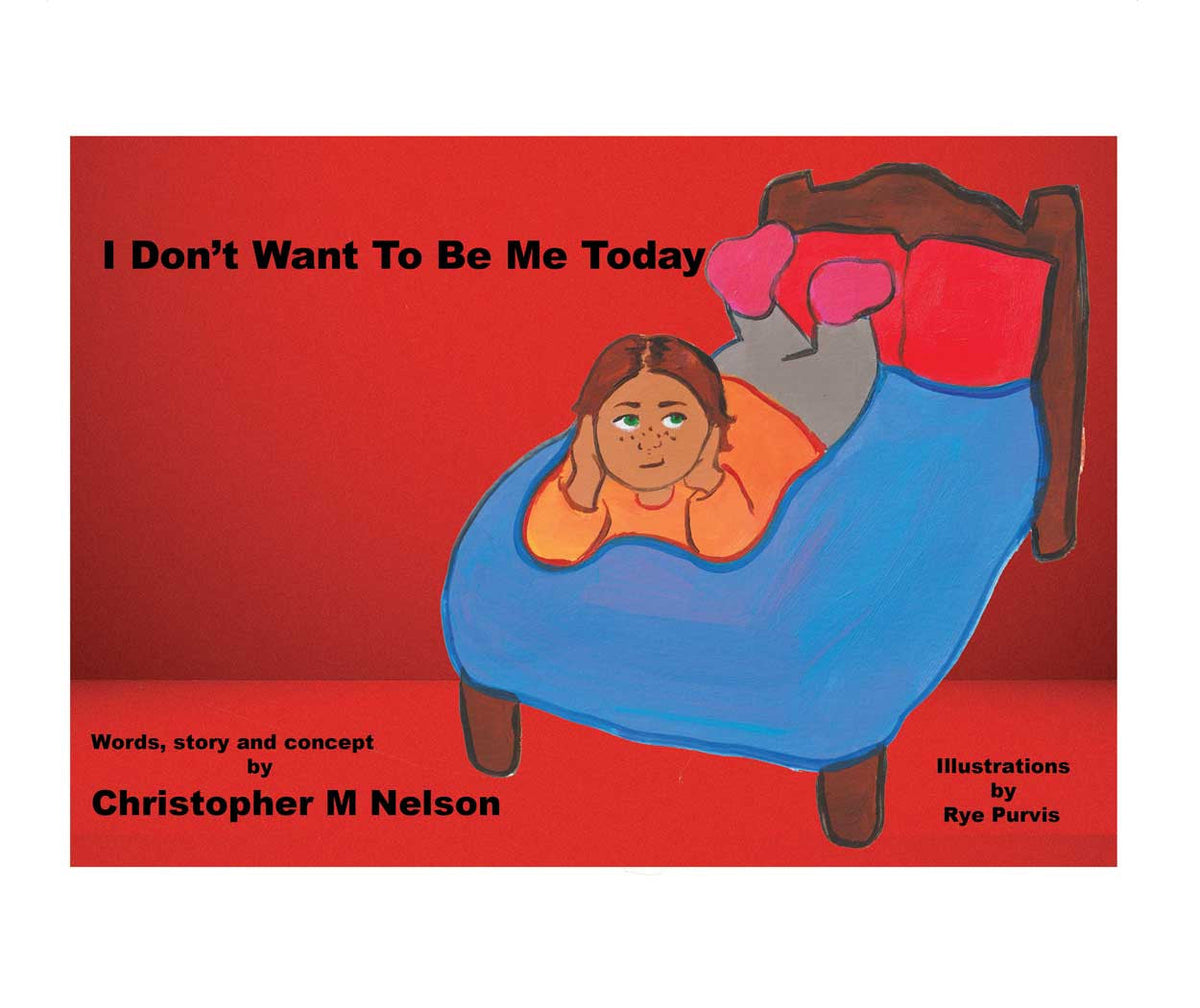 I Don’t Want To Be Me Today