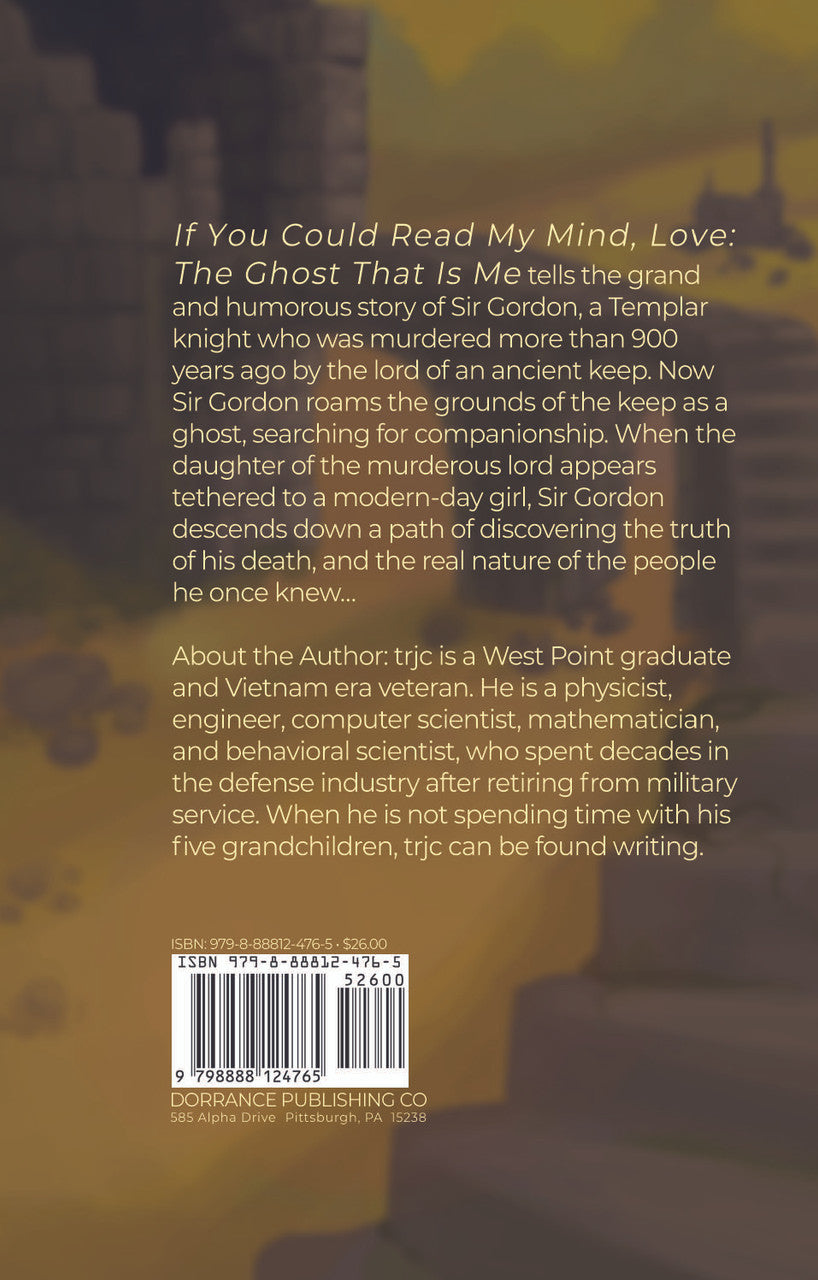 If You Could Read My Mind, Love: The Ghost That Is Me