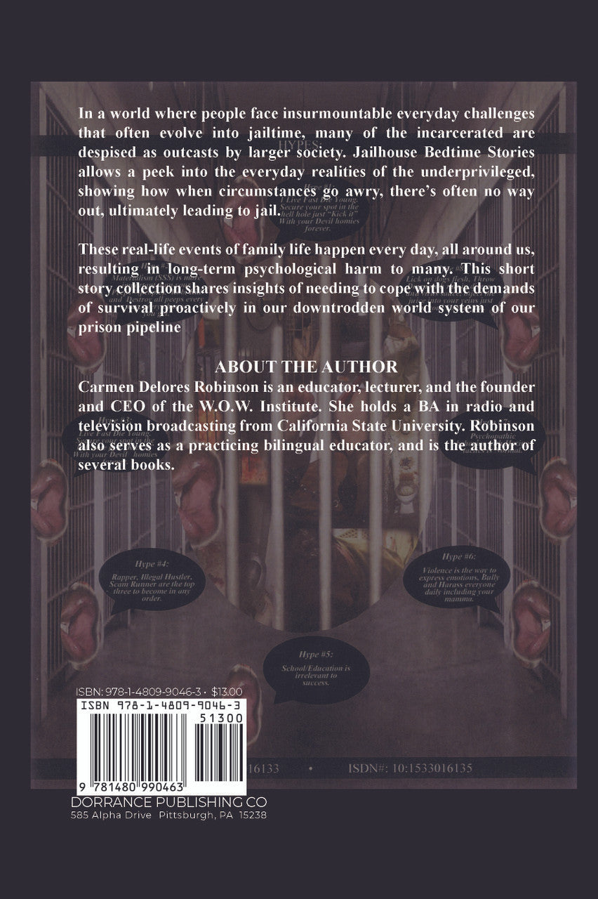 Jailhouse Bedtime Stories: An Exposé Of American Jails: Stories, Regrets, Hopes, And Dreams Of The Incarcerated In The U.S.A.