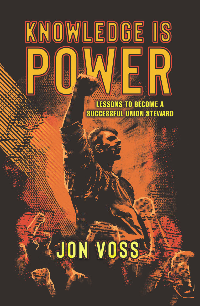 Knowledge Is Power: Lessons To Become A Successful Union Steward