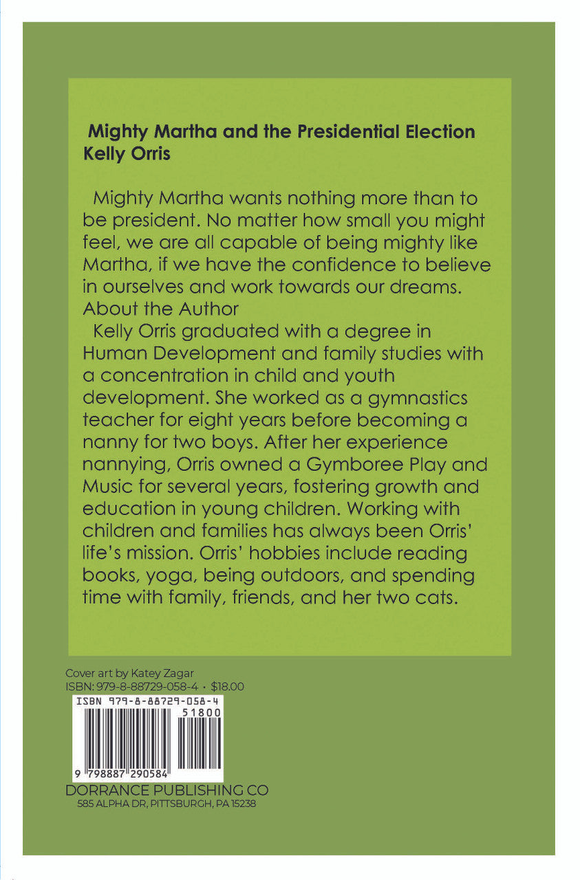 Mighty Martha And The Presidential Election