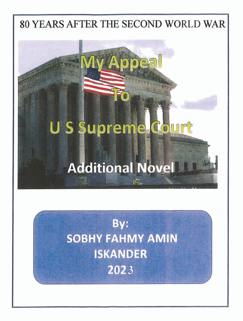80 Years After The Second World War: My Appeal To Us Supreme Court: Additional Novel
