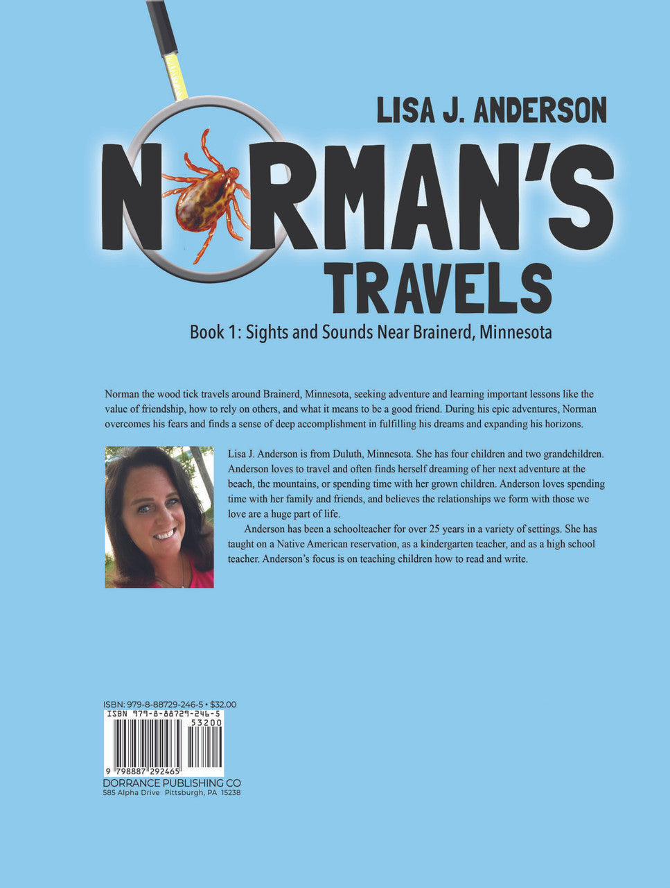Norman's Travels: Book 1: Sights And Sounds Near Brainerd, Minnesota