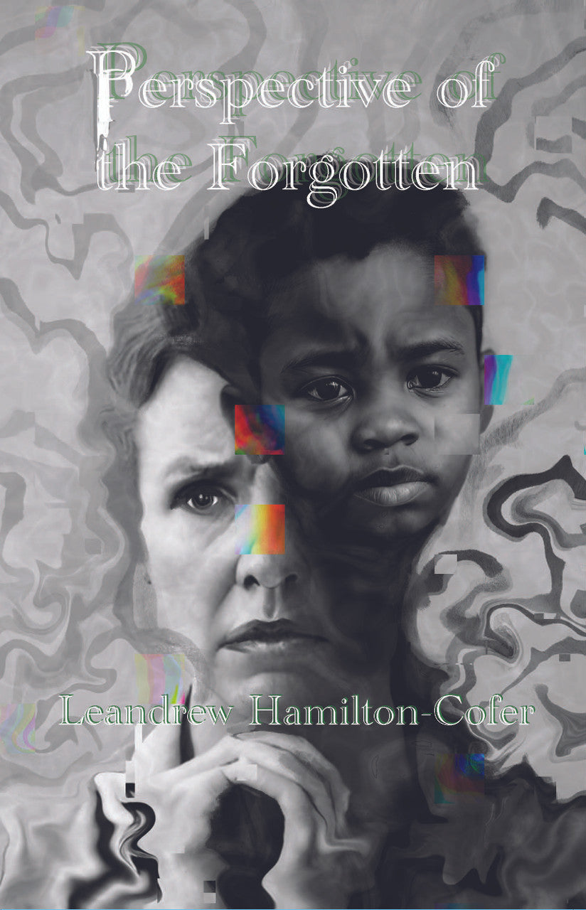 Perspective Of The Forgotten