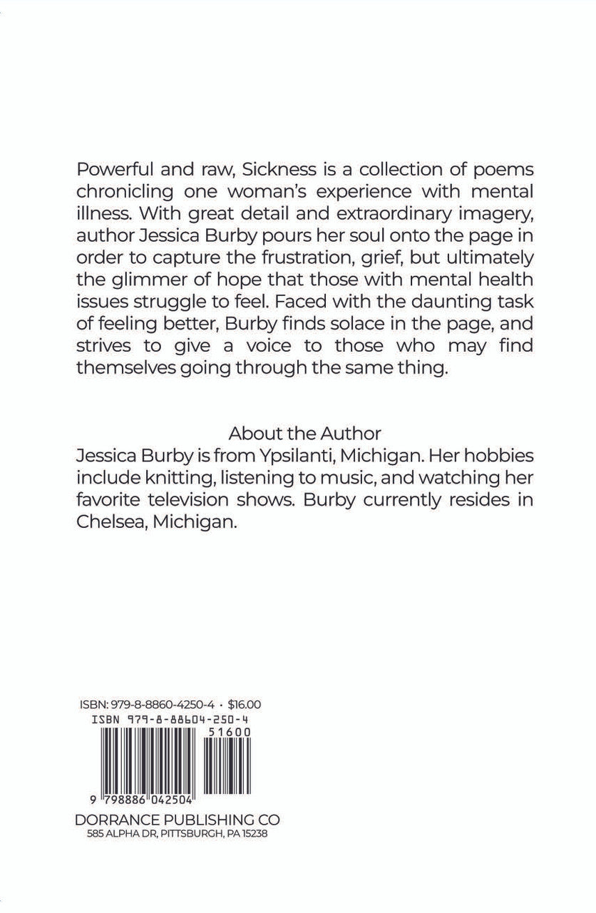 Sickness: Poetry By Jessica Burby