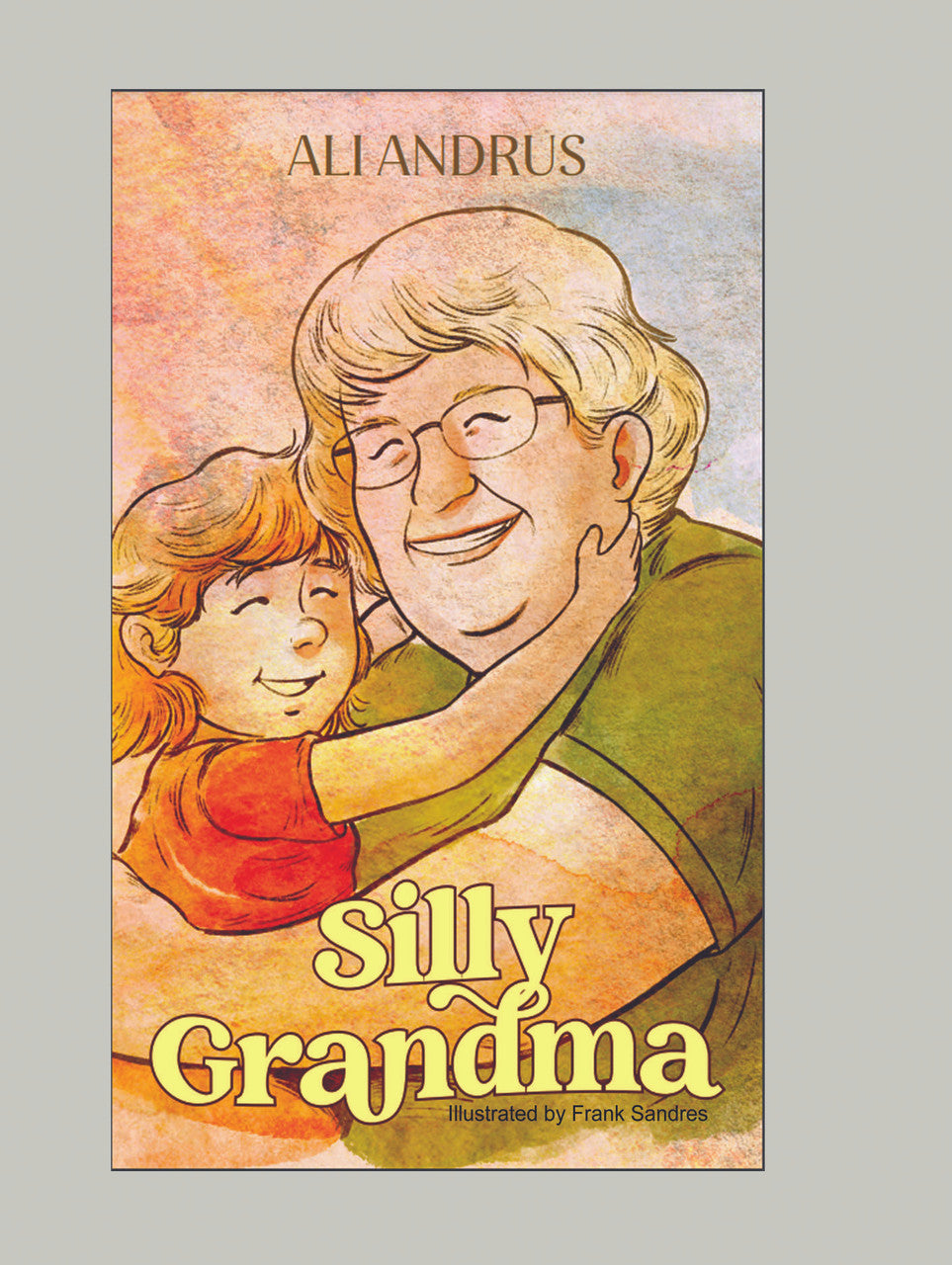 Silly Grandma