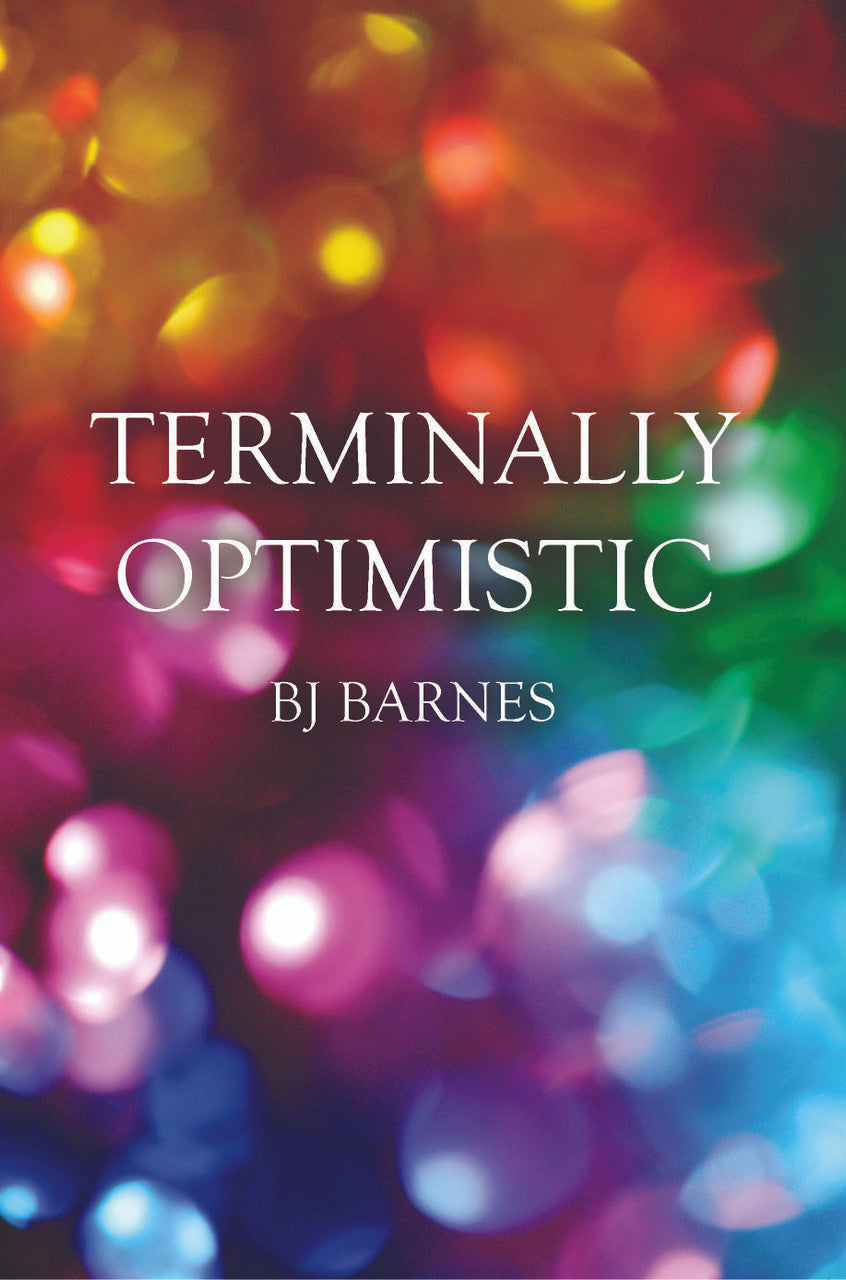 Terminally Optimistic