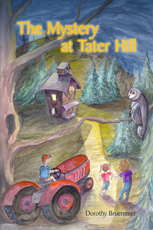 The Mystery At Tater Hill