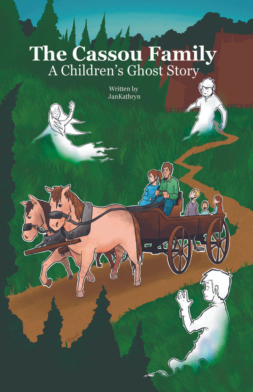The Cassou Family: A Children's Ghost Story
