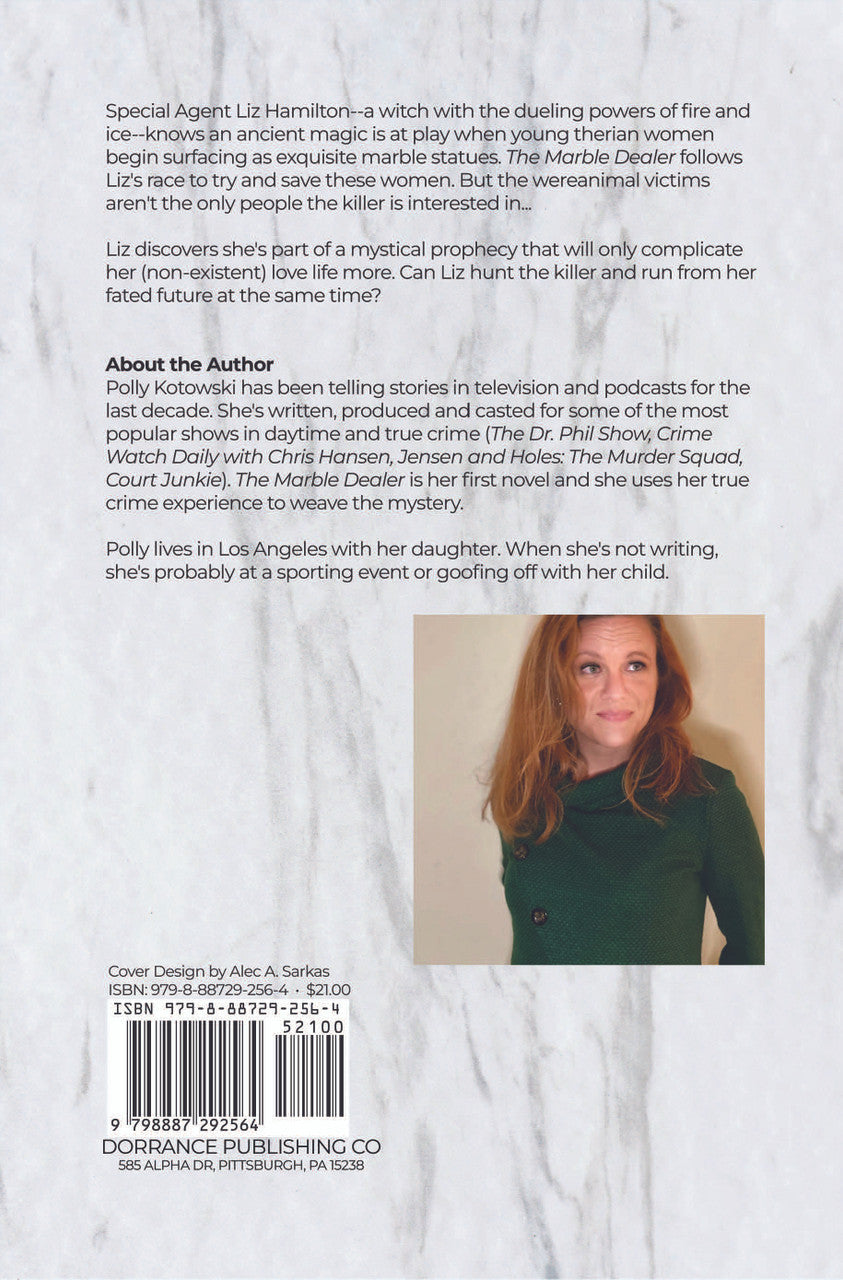 The Marble Dealer: The Fire And Ice Chronicles
