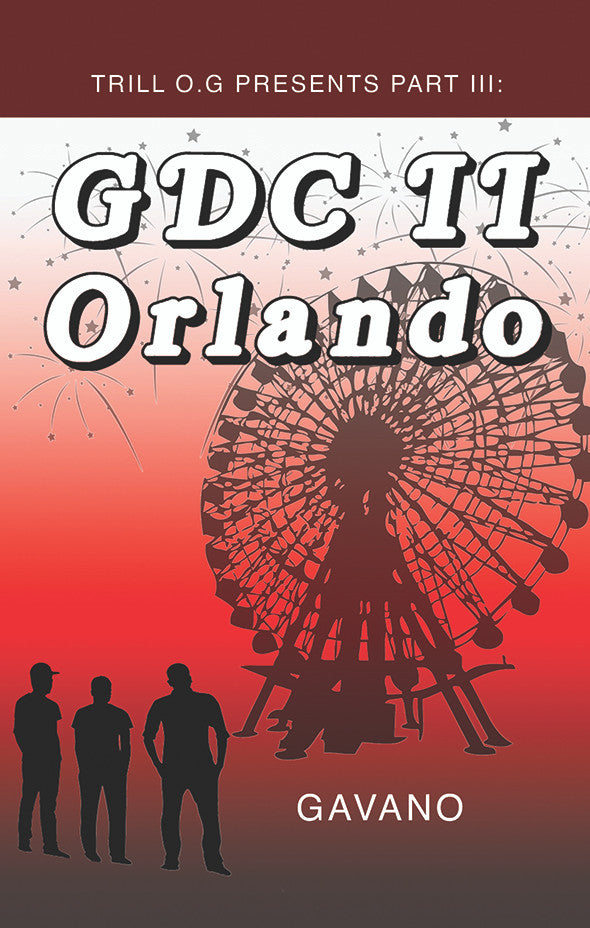 Trill O.G Presents Part Iii: Gdc Ii Orlando