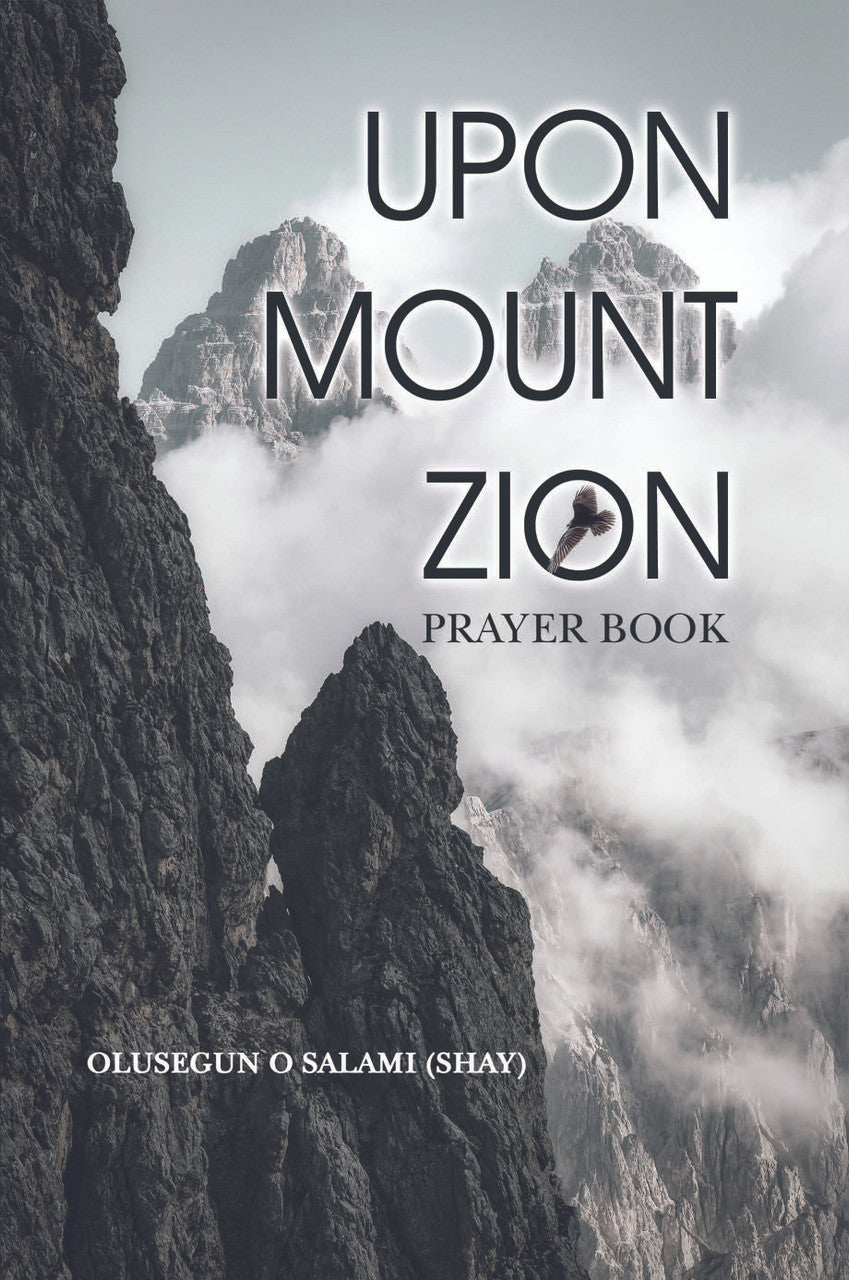 Upon Mount Zion: Prayer Book