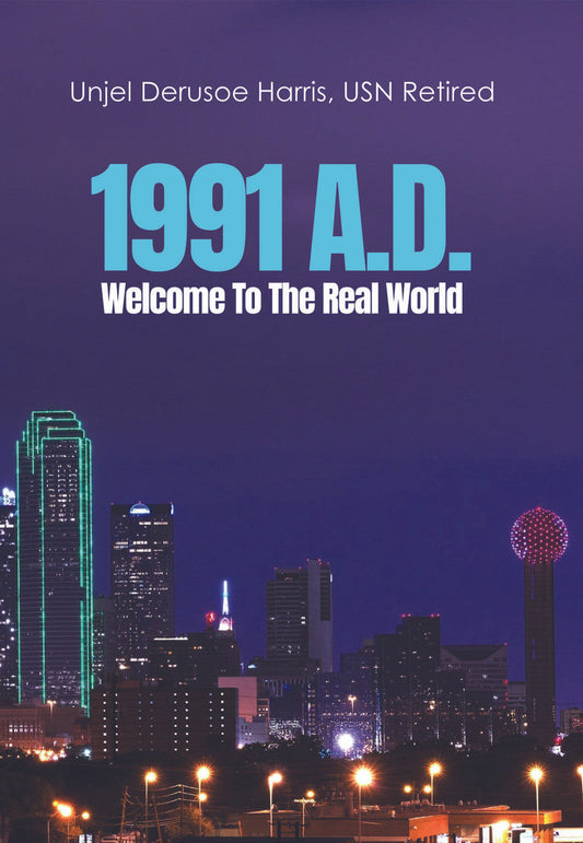 1991 A.D. : Welcome To The Real World