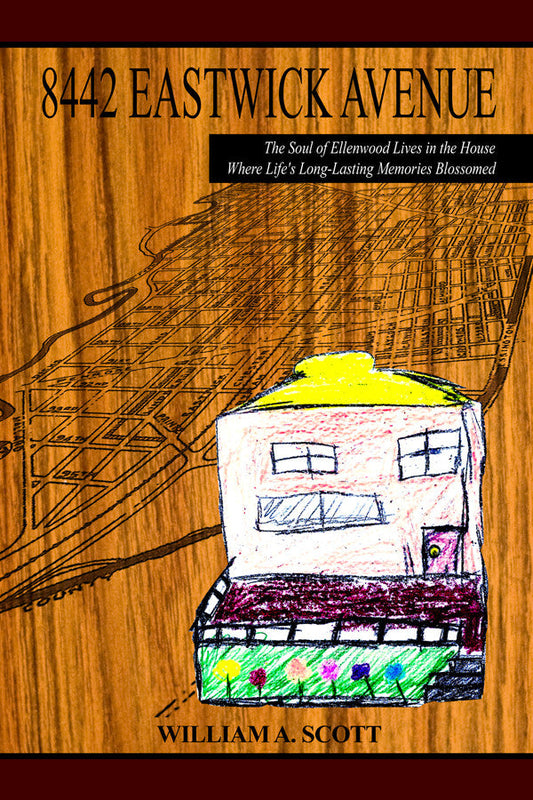 8442 Eastwick Avenue: The Soul Of Ellenwood Lives In The House Where Life's Long-Lasting Memories Blossomed