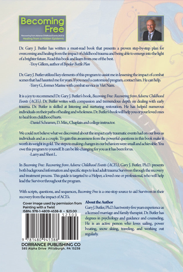 Becoming Free: Recovering From Adverse Childhood Events (Ace’s)