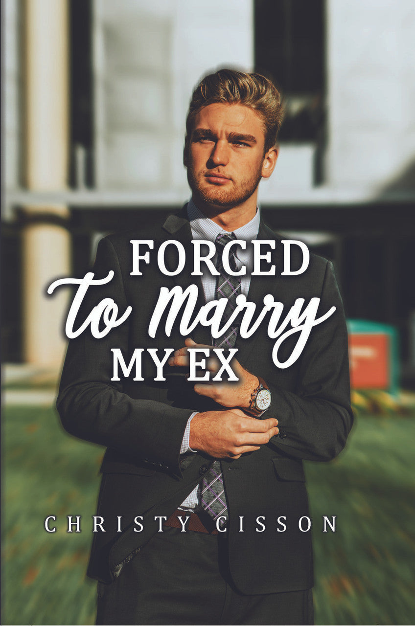 Forced To Marry My Ex