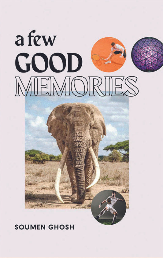 A Few Good Memories