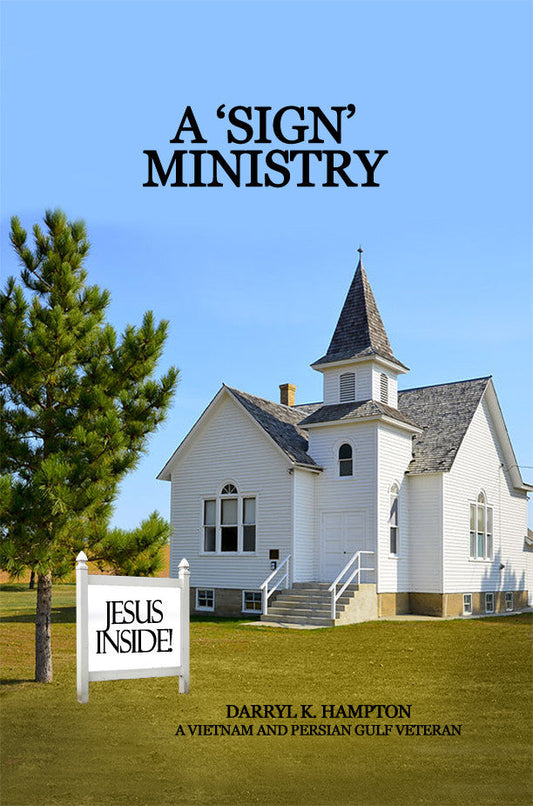 A 'Sign' Ministry