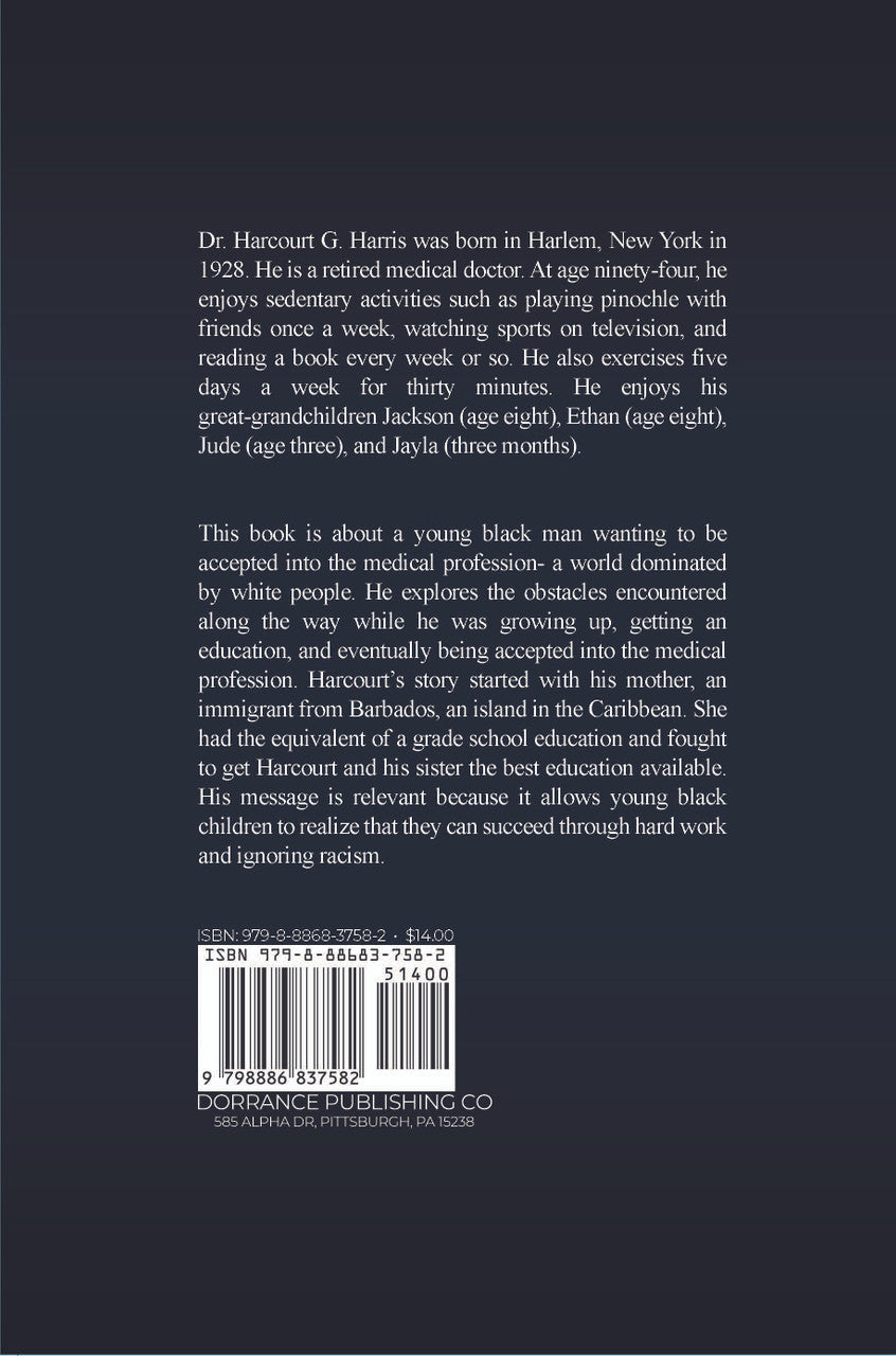 Race And Healing: Autobiography Of An Urban Black Physician