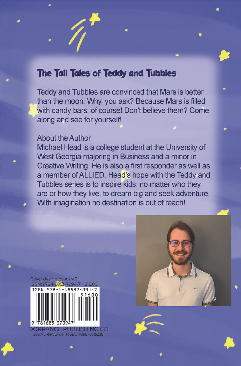 The Tall Tales Of Teddy And Tubbles: A Trip To Mars