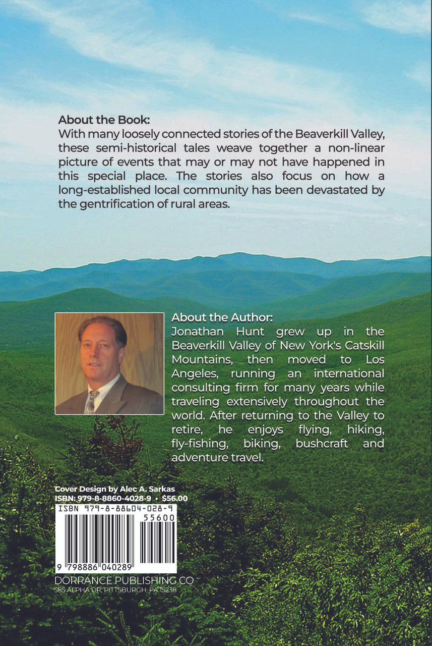 Beaverkill Road: An Odd Assortment Of Tales From A Haunted Valley