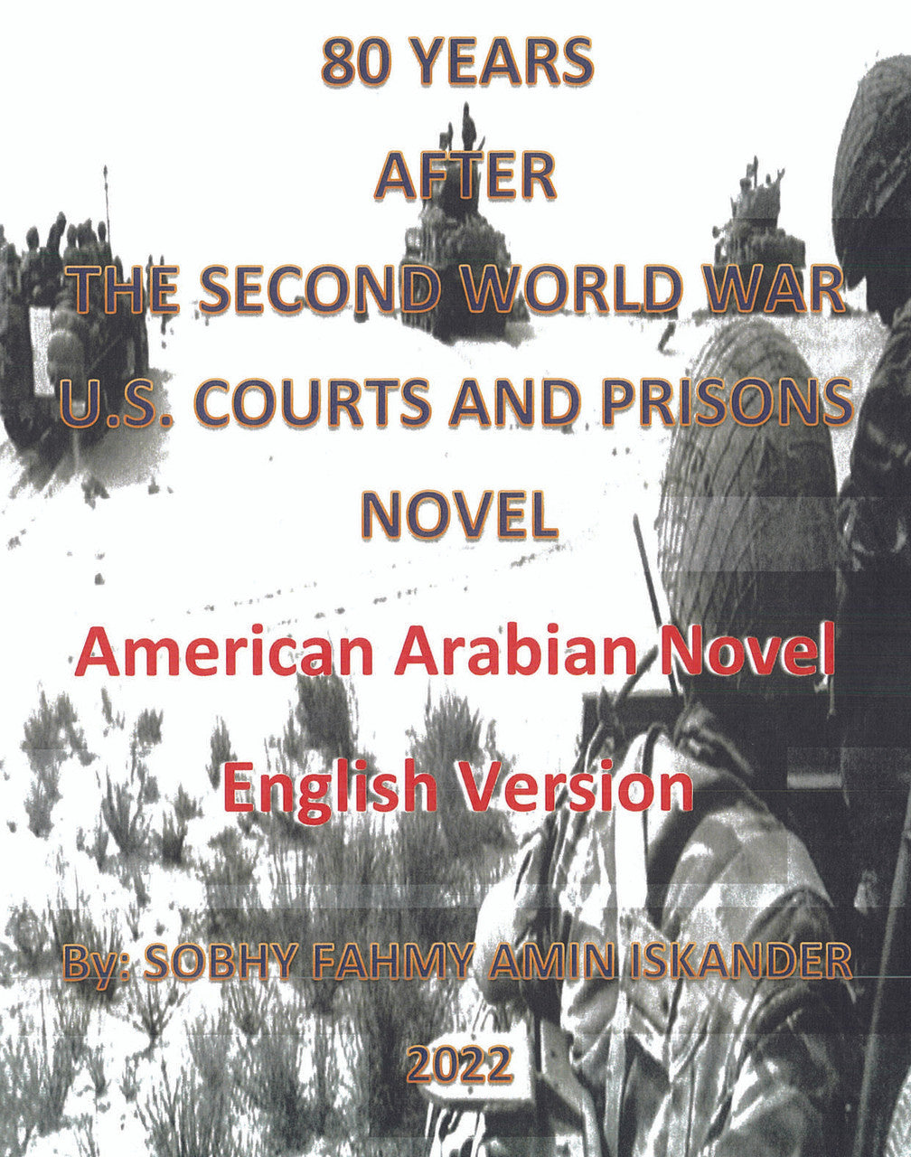 80 Years After The Second World War: U.S. Courts And Prisons