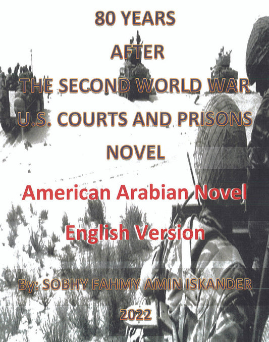 80 Years After The Second World War: U.S. Courts And Prisons