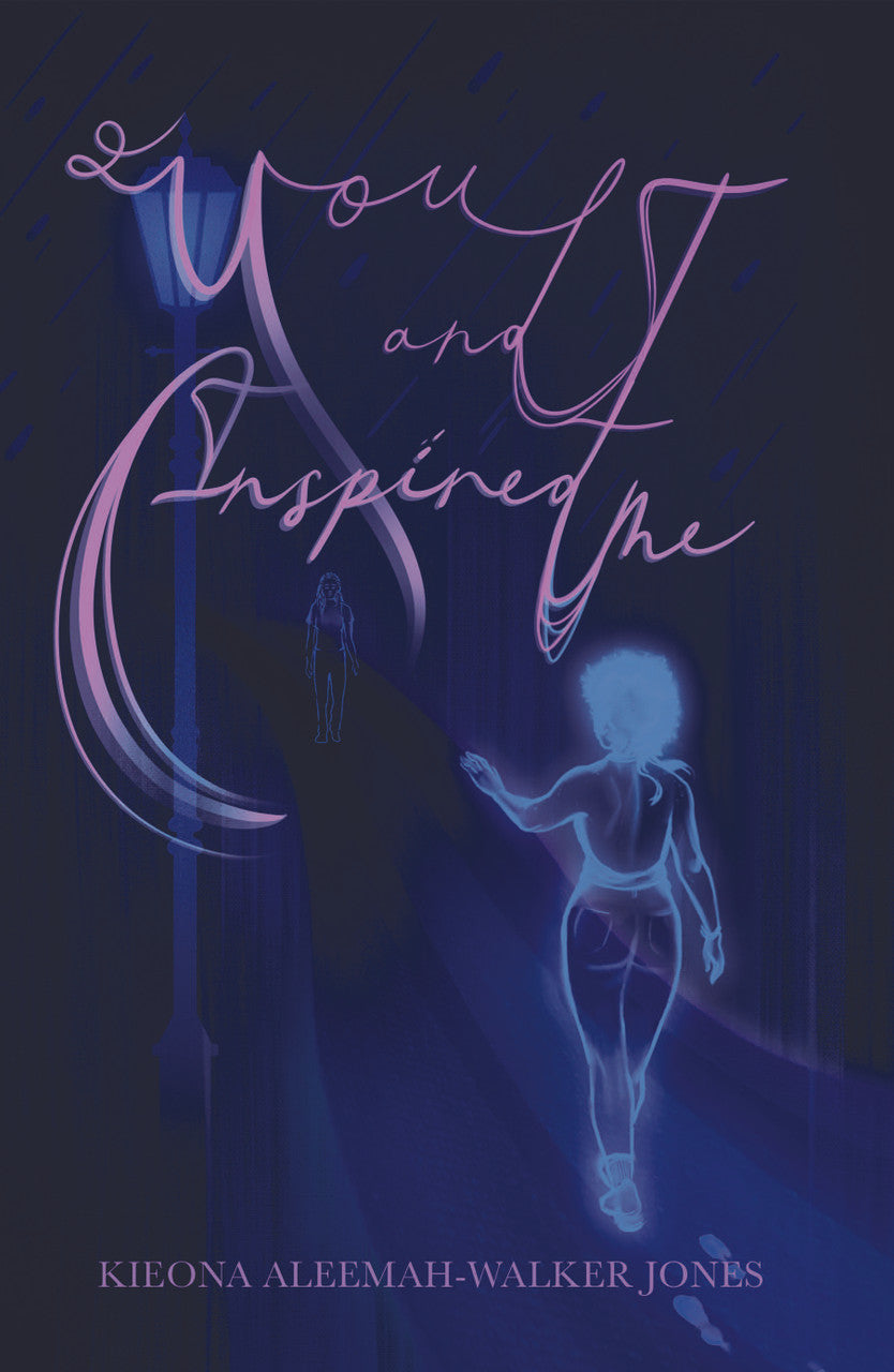 You And I Inspired Me