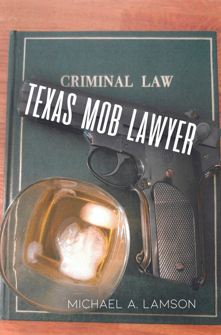 Texas Mob Lawyer