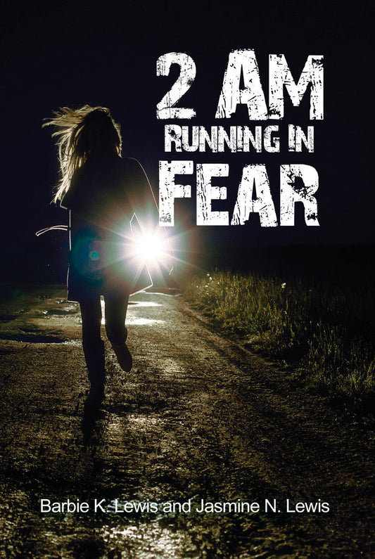 2 Am Running In Fear