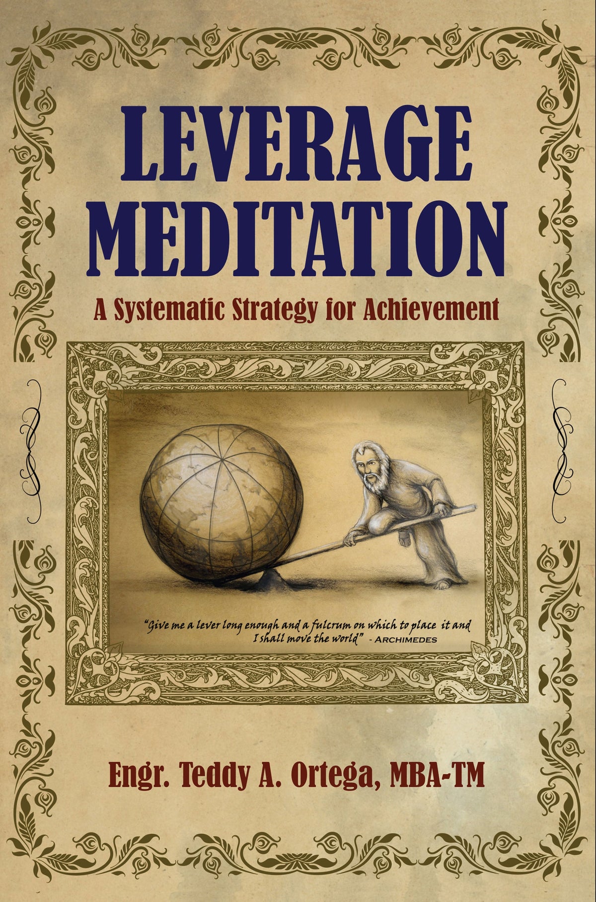 LEVERAGE MEDITATION